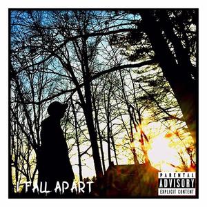 I Fall Apart (feat. Jowy Jozef) (Explicit)