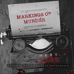 Markings of Murder (Original Motion Picture Soundtrack)