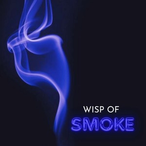 Wisp of Smoke