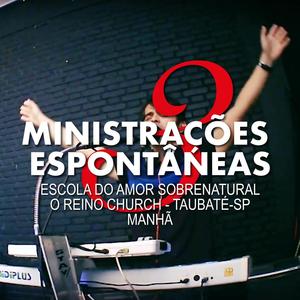 Ministrações Espontâneas, Vol. 3 (Ao Vivo)