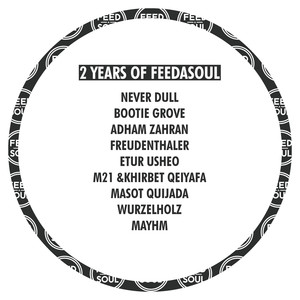 2 Years of Feedasoul