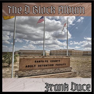 THE D-BLOCK ALBUM (Explicit)