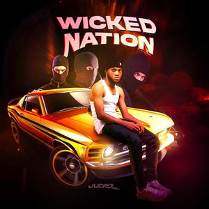 Wicked Nation (Explicit)