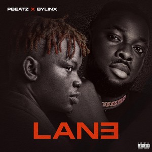 Lane (feat. Bylinx) [Explicit]