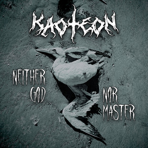 Neither God Nor Master (Explicit)