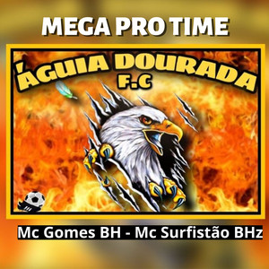 Mega pro Time Águia Dourada F.C