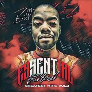 Essential BillZBondZ: Greatest Hits Volume Two (Explicit)