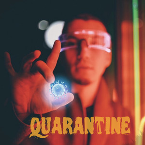 Quarantine (Explicit)