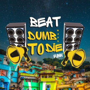 Beat Dumb ways to die funk (Funk Remix)
