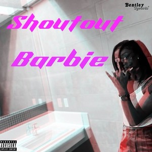 Shoutout Barbie (Explicit)