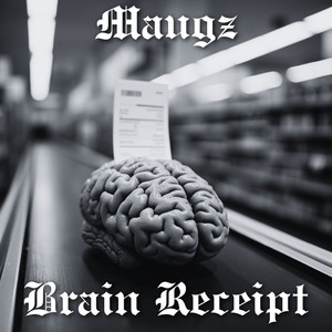 Brain Receipt (Explicit)