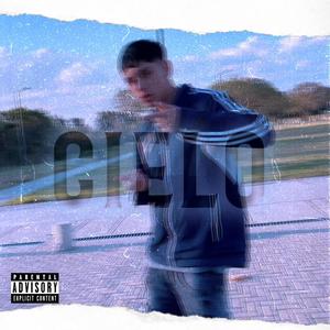 Cielo (Explicit)