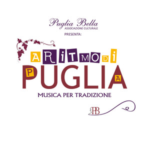 A ritmo di Puglia (Musica per tradizione)