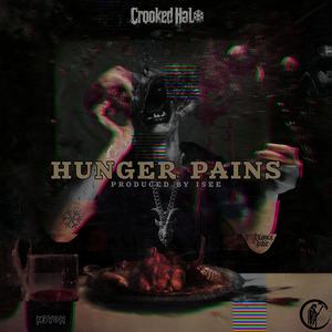 Hunger Pains (Explicit)