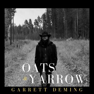 Oats & Yarrow, Vol. 2