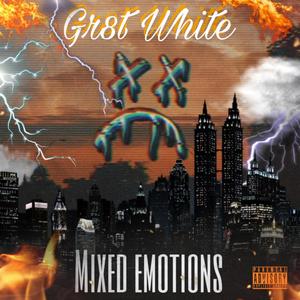 MIXED EMOTIONS (Explicit)