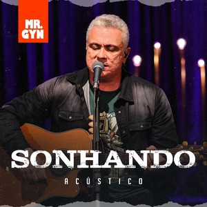 Sonhando - Acústico (Ao Vivo)