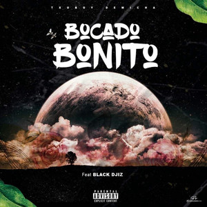 Bocado Bonito (Explicit)