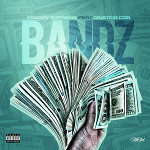 Bandz (Explicit)