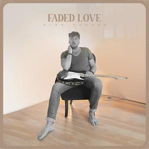 Faded Love