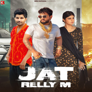 Jat Relly M (feat.  Khushi Baliyan)