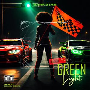 Green Light (Explicit)