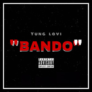 Bando (Explicit)