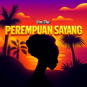 Perempuan Sayang