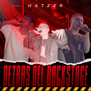 Detras Del Backstage (Explicit)