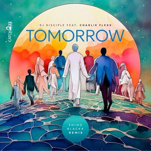 Tomorrow (Blackk Dub Remix)