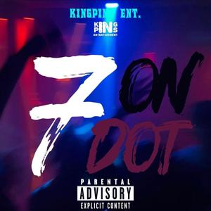 7 ON DOT (feat. Bad banso)