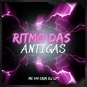RITMO DAS ANTIGAS (Explicit)