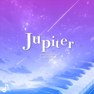 Jupiter (Piano Cover) [オリジナル歌手：平原 綾香]