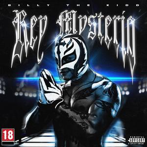 Rey Mysterio (Explicit)