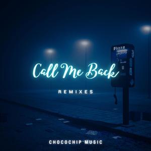 Call Me Back Remixes (EP)