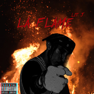 La Flame (Explicit)