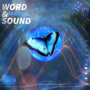 Word & Sound: The Blue Tape (Explicit)