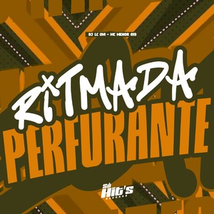 Ritmada Perfurante (Explicit)