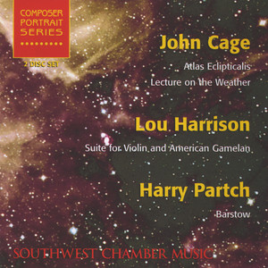 Composer Portrait Series John Cage, Lou Harrison, and Harry Partch