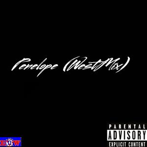 Penelope (feat. Junior) [WestMix] [Explicit]