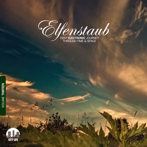 Elfenstaub, Vol. 13 - Deep Electronic Journey Through Time & Space