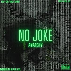 NO JOKE (feat. K92, Dracosolo & Za4hir) (Explicit)