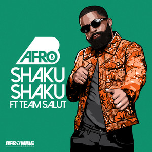 Shaku Shaku(feat. Team Salut)