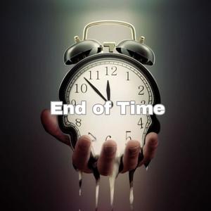 End Of Time