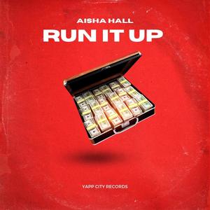 Run it Up (Explicit)