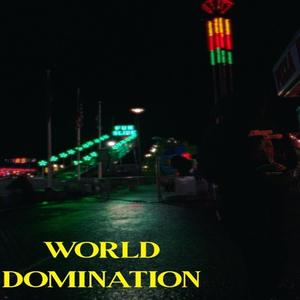 World Domination Freestyle (Explicit)