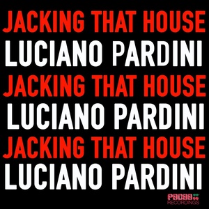 Jacking That House (Vocal Mix)