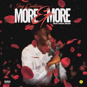 More & More (feat. Kenif Muse)