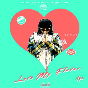 FLAVOR (feat. Evil Zuum) (Explicit)