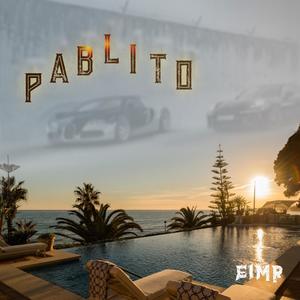 Pablito (Explicit)